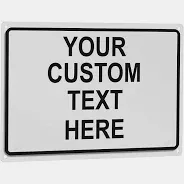 PVC Safety Sign Custom (Your Text Here) 200 x 200mm