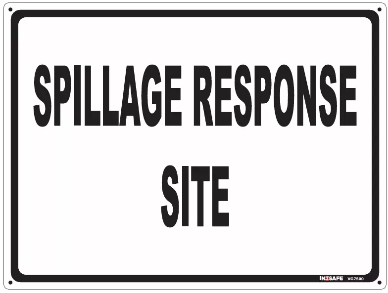 PVC Safety Sign SPILLAGE RESPONSE SITE